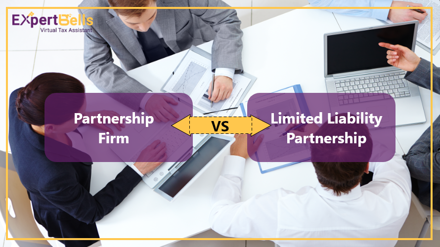 Difference Between Partnership Firm and Limited Liability Partnership