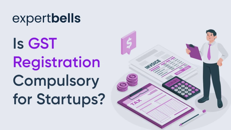 Is GST Registration Compulsory for Startups?